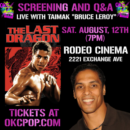 The Last Dragon Live with Taimak